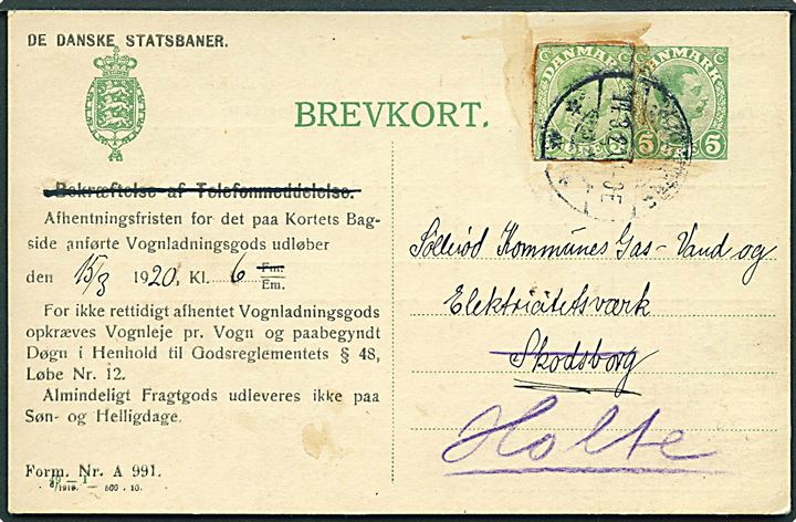 5 øre Chr. X helsagsbrevkort (fabr. 49-I) opfrankeret med 5 øre helsagsafklip benyttet som adviskort fra De danske Statsbaner i Skodsborg d. 14.3.1920 til Holte. Svagt stempel.
