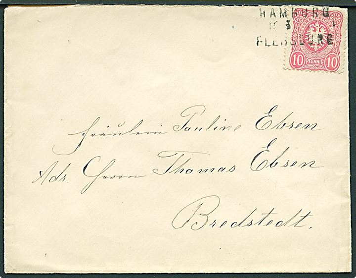 10 pfg. Adler på brev annulleret med bureaustempel Hamburg - Flensburg d. 11.5.1885 til Bredstedt.