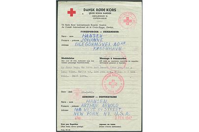 Dansk Røde Kors formular III-1-12 fra København d. 26.1.1942 til New York, USA. På bagsiden svar modtaget i okt. 1943. Flere Røde Kors stempler fra København og Geneve. Uden kuvert.
