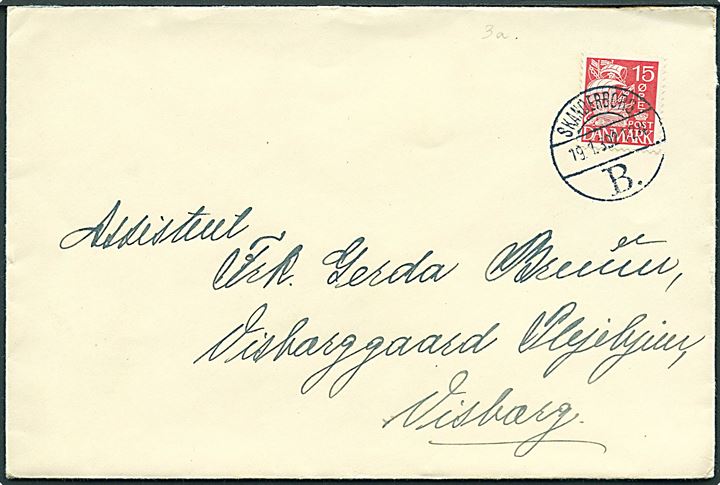 15 øre Karavel på brev annulleret med brotype Vc Skanderborg B. d. 19.1.1939 til Visborg.