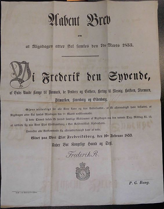 Aabent Brev fra Frederik VII om at Rigsdagen skal samles den 7de Marts 1853. Dateret Frederiksborg Slot d. 16.2.1853. (36x46 cm).
