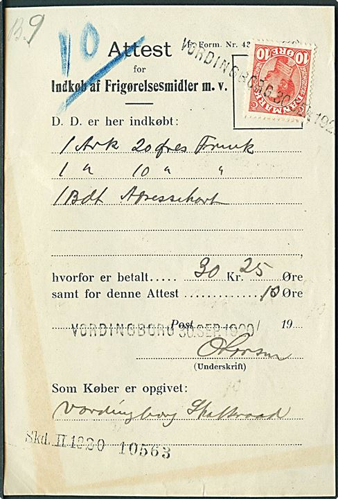 10 øre Chr. X annulleret med kontorstempel Vordingborg d. 30.9.1920 på Attest for Indkøb af Frigørelsesmidler m.v. F. Form. Nr. 43 (28/10 1919).