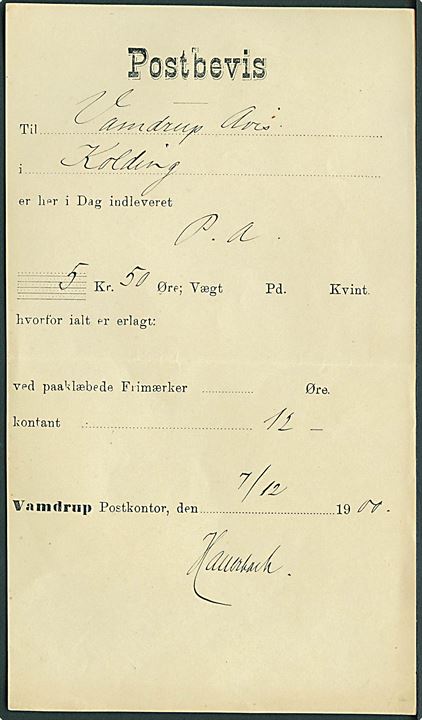 Fortrykt Postbevis fra Vamdrup Postkontor d. 7.12.1900 for afsendelse af postanvisning til Kolding.