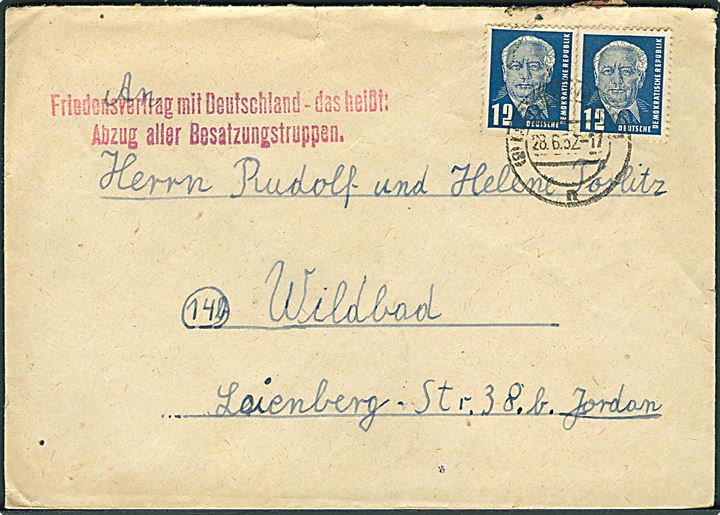 12 pfg. Pieck (2) på brev fra Luckenwalde d. 28.6.1952 til Wildbad. Rødt stempel: Friedensvertrag mit Deutschland - das heisst: Abzug aller Besatzungstruppen..