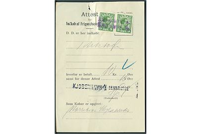 5 øre Chr. X i parstykke annulleret med kontorstempel Kjøbenhavn 4 på Attest for Indkøb af Frigørelsesmidler m.v. fra Kjøbenhavn 4 d. 18.3.1921.