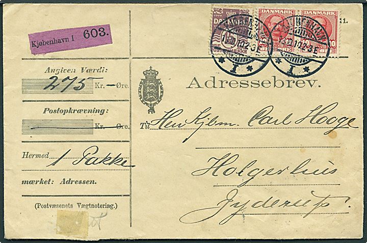 15 øre Bølgelinie og 10 øre Fr. VIII i parstykke på adressebrev for værdipakke fra Kjøbenhavn d. 13.10.1910 til Jyderup.