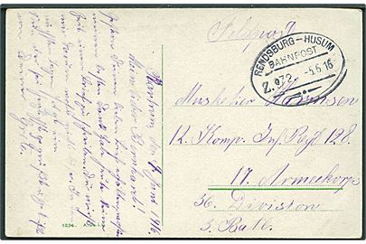 Ufrankeret feltpostkort med bureaustempel Rendsburg - Husum z.972 d. 5.6.1916 til feltpostadresse.