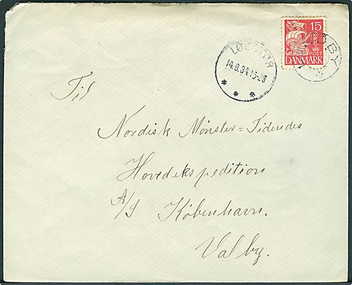 15 øre Karavel på brev annulleret med udslebet stjernestempel LUNDBY og sidestemplet Løgstør d. 14.9.1934 til København.