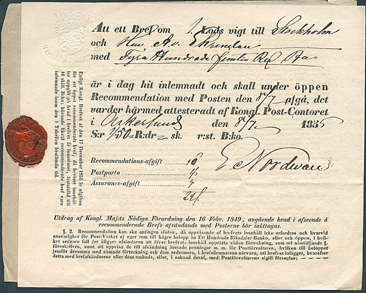 1855. Fortrykt kvittering fra Askersund d. 8.7.1855 for forsendelse af 24 sk. værdibrev med 450 Rdr. B:ko til Stockholm. Vedhæftet specifikation med laksegl fra Askersund Postkontor.
