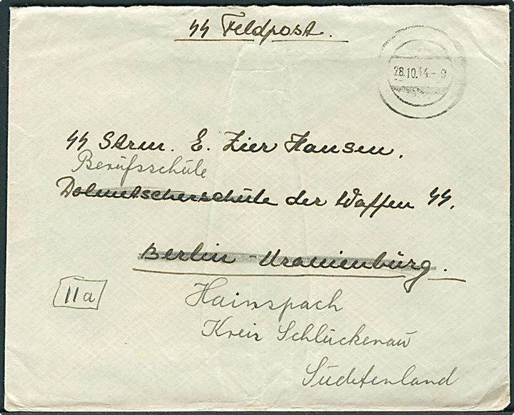 Ufrankeret SS-feldpost brev med stumt stempel d. 28.10.1944 til dansk SS-Sturmmann E. Zier Hansen, Dolmetscherschule der Waffen SS, Berlin - Uranienburg - eftersendt til Berufsschule i Hainspach, Schuckenau, Sudetenland. Bagklap mgl.