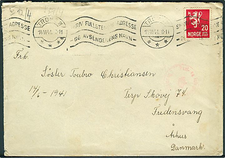 20 øre Løve på brev fra Tromsø d. 14.6.1941 til Fredensvang pr. Århus, Danmark. Åbnet af tysk censur i Oslo og passérstemplet ved den danske censur i København.