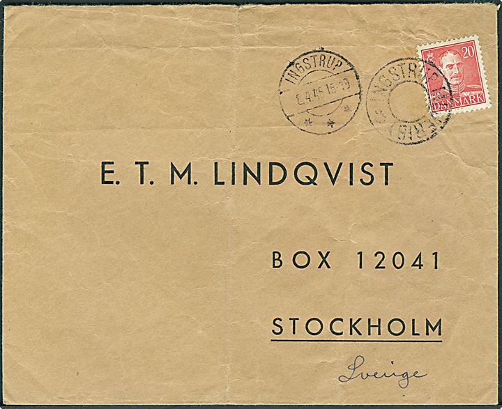 20 øre Chr. X på brev annulleret med udslebet stjernestempel INGSTRUP MEJERIBY og sidestemplet Ingstrup d. 8.4.1946 til Stockholm, Sverige. Folder.