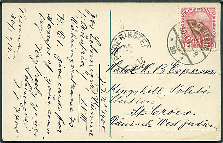 Østrigsk 10 h. Franz Joseph på brevkort fra Wien d. 30.1.1912 via Frederiksted d. 24.2.1912 til Kingshill, St. Croix, Dansk Vestindien.