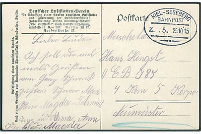 Ufrankeret feltpostkort annulleret med bureaustempel Kiel - Segeberg Bahnpost Z. 5 d. 25.10.1915 til militæradresse i Münster.