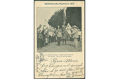 Børnehjælpsdagen 1905. Fra Børnenes Kontors Teltlejr ved Jonstrup 1904. Fest i lejren. 28 og 29 har fødselsdag. U/no. 