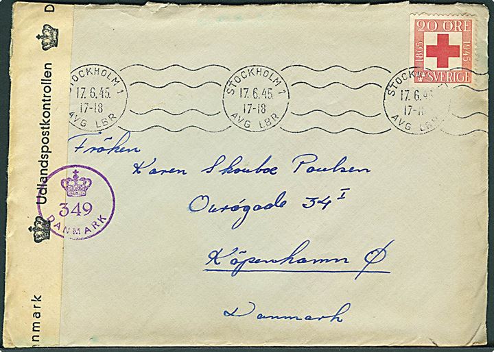 20 öre Røde Kors på brev fra Stockholm d. 17.6.1945 til København, Danmark. Dansk efterkrigscensur (krone)/349/Danmark.