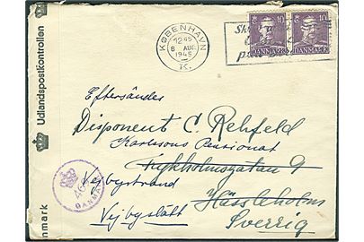 10 øre Chr. X i parstykke på brev fra København d. 8.8.1945 til Hässleholm, Sverige - eftersendt til Vejbyslätt. Dansk efterkrigscensur (krone)/469/Danmark.