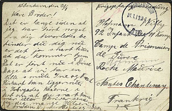 Ufrankeret krigsfangebrekort fra Kjøbenhavn d. 31.1.1919 til sønderjysk fange (Willy Hofmann) i Roche Maurice, Nantes, Frankrig. Fransk censur. Sen krigsfange-forsendelse.