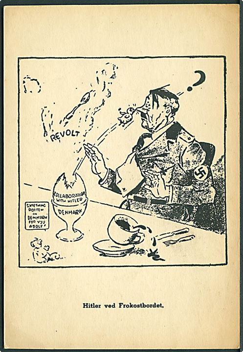 Verdenskrig 2. Danskeren, Serie A nr. 3 “Hitler ved Frokostbordet”. Illegalt postkort.  Kvalitet 7
