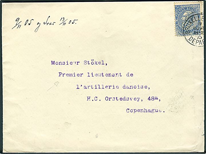 25 c. på brev fra Bruxelles d. 8.11.1905 til dansk officer i København, Danmark. 