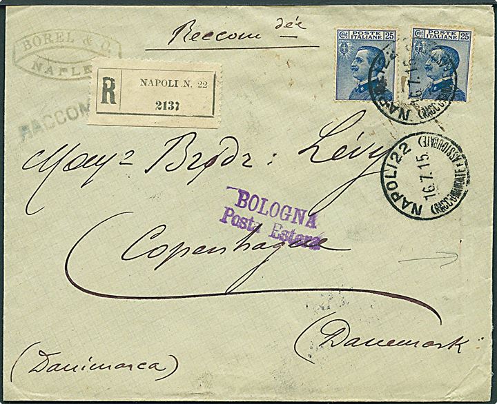 25 c. (2) på anbefalet brev fra Napoli d. 16.7.1915 til København, Danmark. Åbnet af italiensk censur.