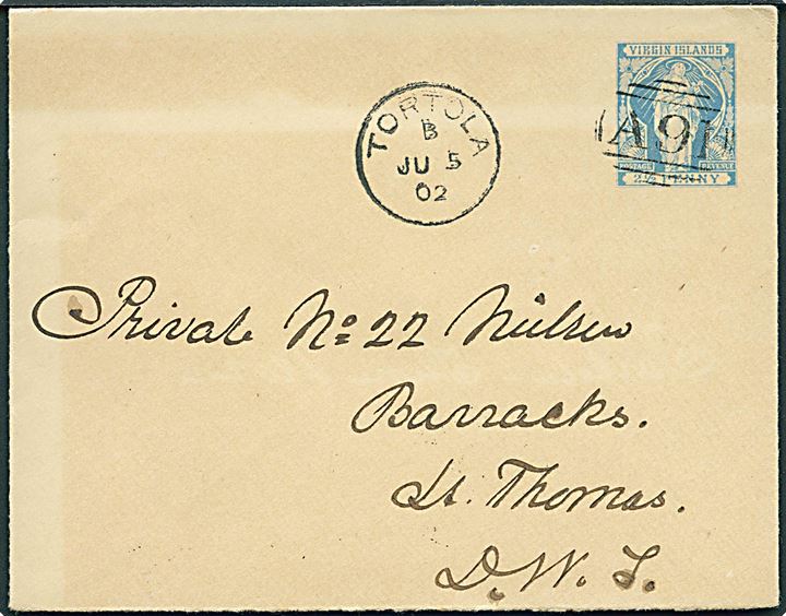 Virgin Islands 2½d helsagskuvert annulleret med nr.stempel A91 og sidestemplet Torotola d. 5.6.1902 til soldat i St. Thomas, Dansk Vestindien. Ank.stemplet St. Thomas d. 12.6.1902.