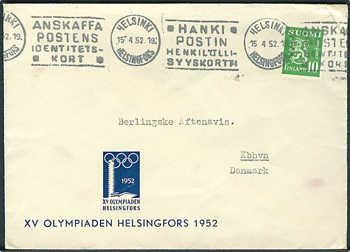 10 mk. Løve på fortrykt XV Olympiade Helsingfors 1952 kuvert fra Helsinki d. 15.4.1952 til København, Danmark.