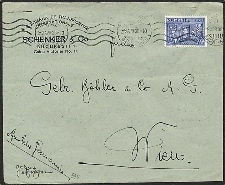 7,50 Lei Balkan Entente single på brev fra Bucuresti d. 9.4.1938 til Wien, tysk Østrig. På bagsiden grønt told stempel: Divisenkontrolle zollamtlich überprüft.
