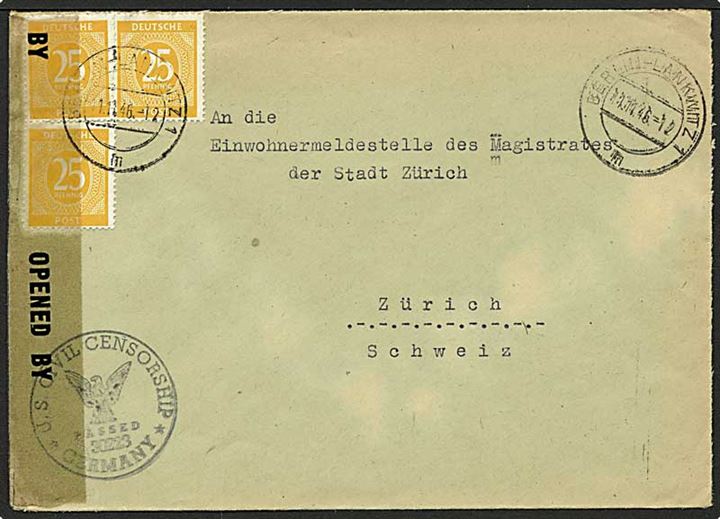 25 pfg. (3) 1. Kontrollrat udg. på 75 pfg. frankeret brev fra Berlin d. 11.11.1946 til Zürich, Schweiz. Åbnet af amerikansk censur.