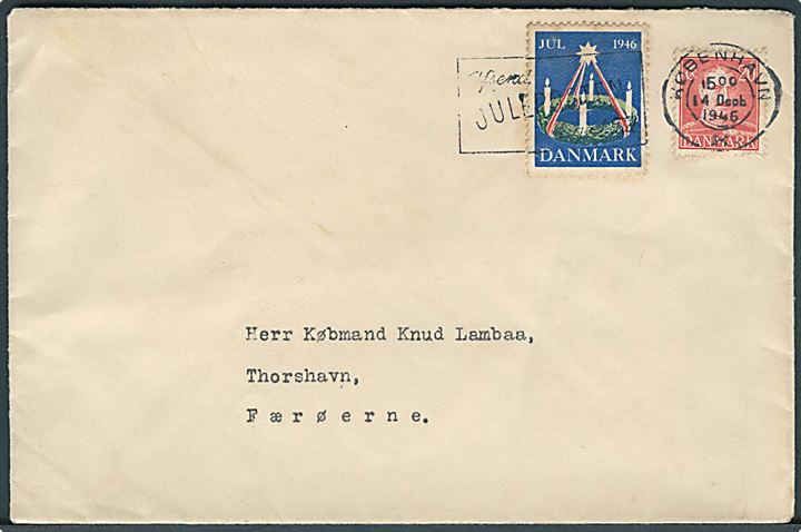 20 øre Chr. X og Julemærke 1946 på brev fra København d. 14.12.1946 til Thorshavn, Færøerne.