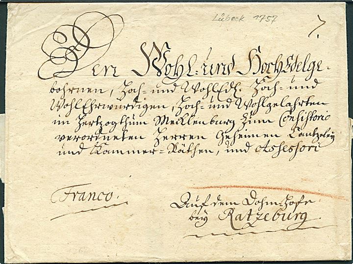 1757. Brevomslag til smukt dekoreret francobrev med stort papirsegl fra Lübeck til Ratzeburg. Noteret 1757 - men uden indhold.