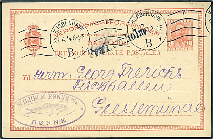 10 øre Fr. VIII helsagsbrevkort fra Rønne stemplet Kjøbenhavn d. 27.4.1914 og sidestemplet Fra Bornholm til Geestemünde, Tyskland.