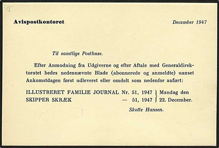 Meddelse til samtl. Posthuse udsendt som Avissag fra Avispostkontoret december 1947 vedr. omdeling af bl.a. Skipper Skræk d. 22.12.1947
