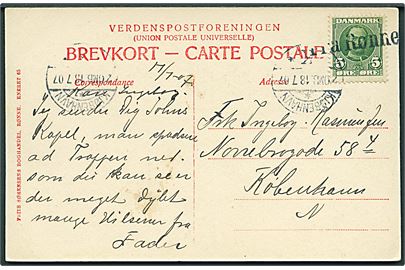 5 øre Fr. VIII på brevkort annulleret med skibsstempel Fra Rønne og sidestemplet Kjøbenhavn d. 18.7.1907 til København.