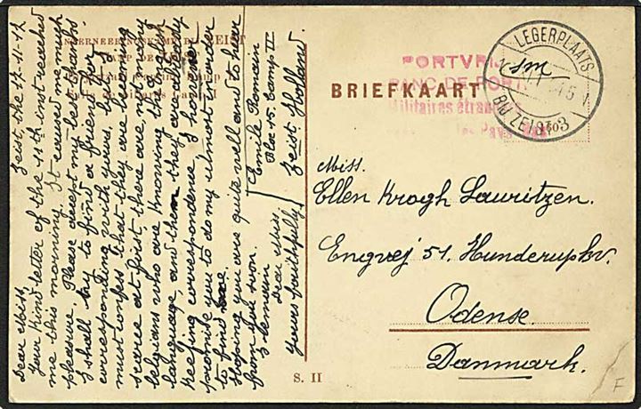 Ufrankeret interneret brevkort fra belgisk soldat i hollandsk interneringslejr stemplet LEGERPLAATS BIJ ZEIST d. 18.11.1917 til Odense, Danmark. Rødt portofrihedsstempel.