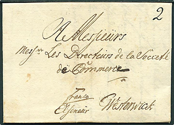 1749. Francobrev med indhold dateret i Kjøbenhavn d. 30.7.1749 til Handelskammeret i Westerwick, Sverige. Påskrevet: Franco Elseneür. Flere påtegninger.