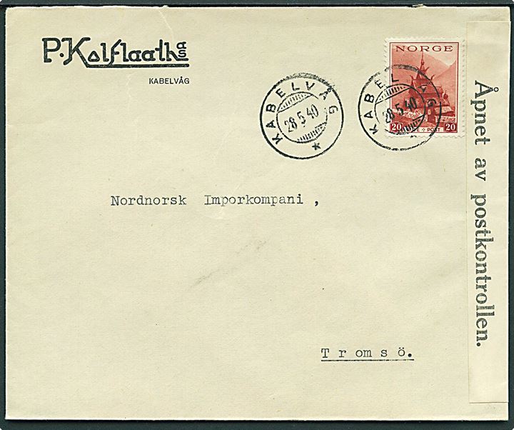 20 øre Turist udg. på brev fra Kabelvåg d. 28.5.1940 til Tromsø. Åbnet af censuren i Svolvær med fortrykt hvid banderole type 2: Åpnet av postkontrollen. (80 mm).