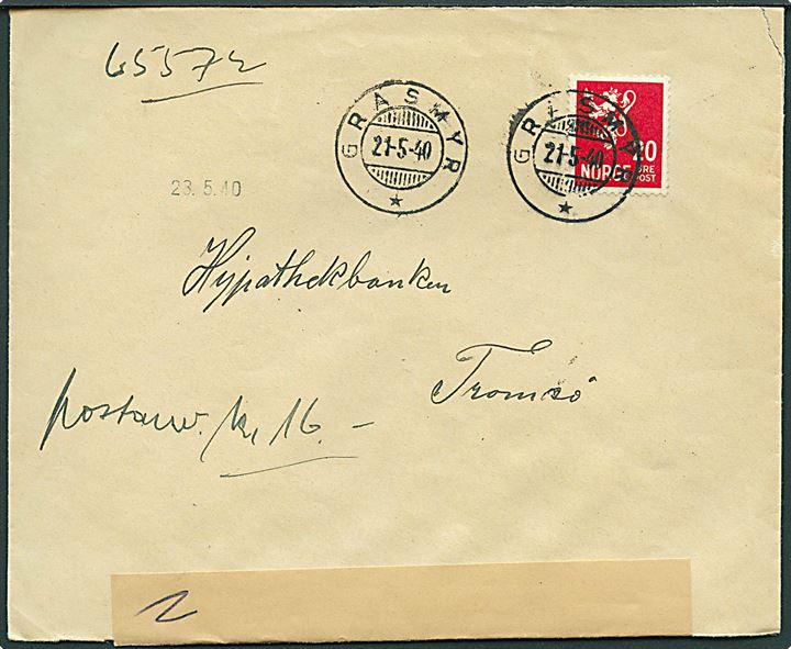20 øre Løve på brev fra Grasmyr d. 21.5.1940 til Tromsø. Censureret i Tromsø med brunlig fortrykt banderole type 2: Postkontrollkontor nr. 8 (M.P.K.). Privat ankomst stempel d. 23.5.1940. 