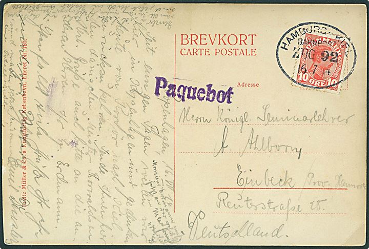 10 øre Chr. X på brevkort fra København annulleret med tysk bureaustempel Hamburg - Kiel Bahnpost Zug 92 d. 16.7.1914 og sidestemplet “Paquebot” til Einbeck, Prov. Hannover, Tyskland. 