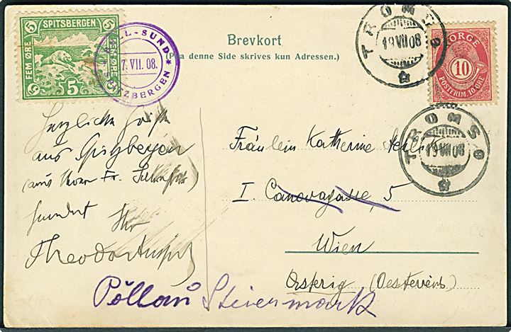5 øre Spitsbergen stemplet Bell-Sund * Spitzbergen * d. 17.7.1908 og 10 øre Posthorn stemplet Tromsø d. 19.7. 1908 på Hamburg-Amerika Linie Nordlandfahrt brevkort (Advent Bay) til Wien, Østrig - eftersendt. Antagelig sendt fra S/S “Oceania”s turistrejse 1908.