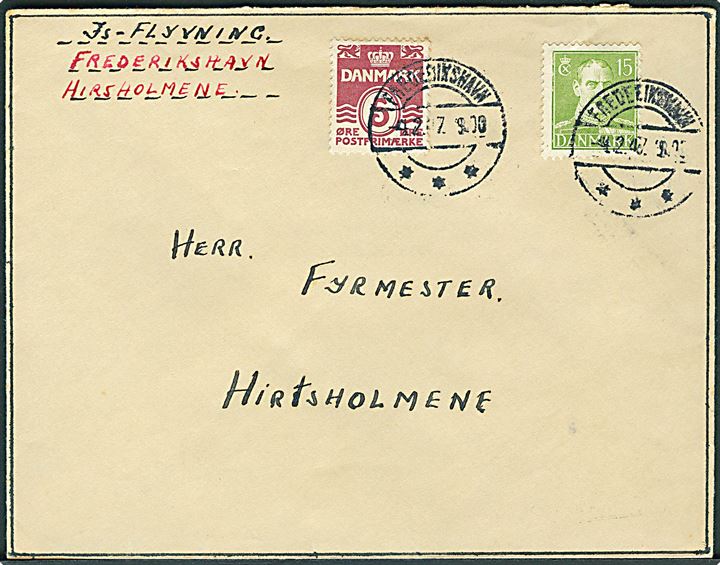 5 øre Bølgelinie og 15 øre Chr. X på filatelistisk isluftpost brev fra Frederikshavn d. 4.2.1947 til Hirtsholmene.