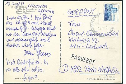 3 kr. på brevkort (Bibibeca) dateret Menorca, Spanien og annulleret med skibsstempel M/S Vistafjord on cruice posted on board d. 11.9.1983 og sidestemplet Paquebot til Porta Westphalia, Tyskland.