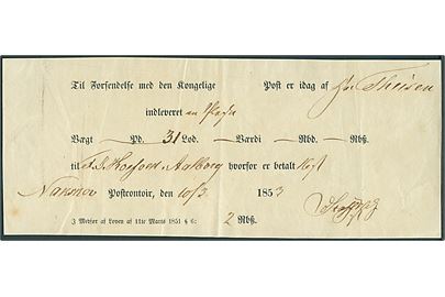 1853. Fortrykt kvittering for afsendelse af pakke fra Nakskov Postcontoir d. 10.3.1853 til Aalborg.