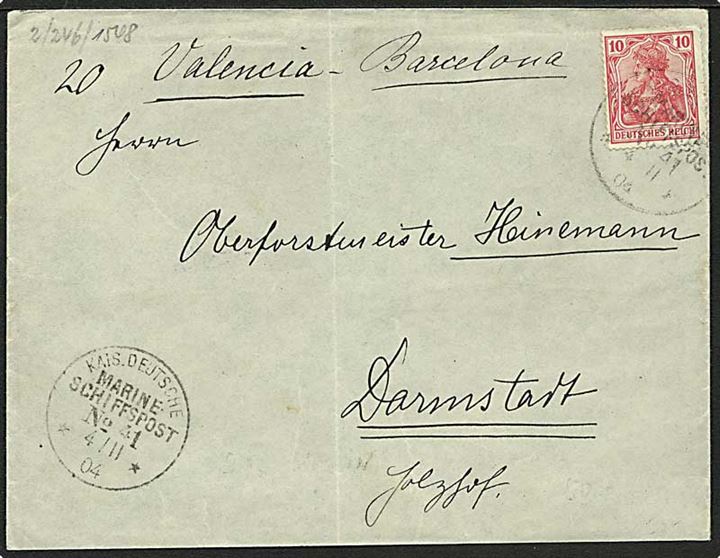 10 pfg. Germania på marinepost-brev stemplet KAIS. DEUTSCHE MARINESCHIFFSPOST No 41 d. 4.11.1904 til Darmstadt, Tyskland. Fra fregatten SMS Stein i Middelhavet. Fold.