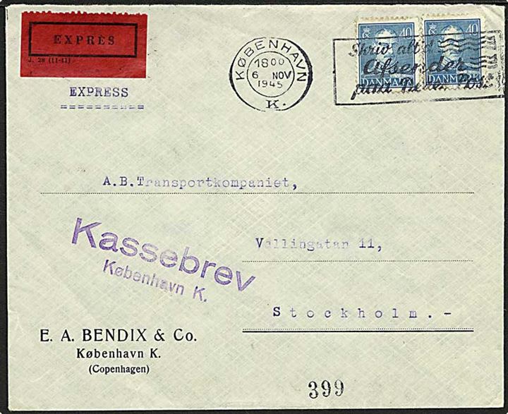 40 øre blå Chr. X på expres brev fra København d. 6.11.1945 til Stockholm, Sverige. Stemplet: kassebrev.