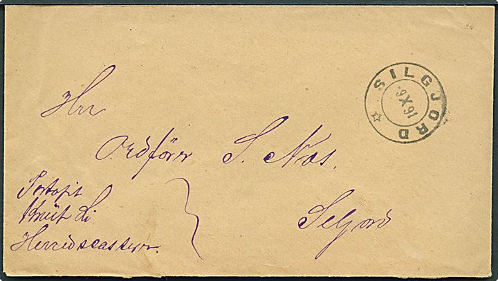 Portofrit tjenestebrev stemplet Silgjord d. 9.10.1891 til Seljord.
