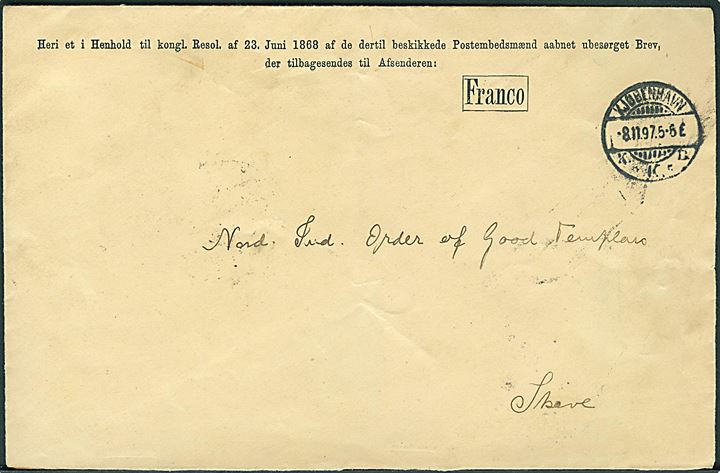 Fortrykt Franco kuvert fra Generaldirektoratet for Postvæsenet i Kjøbenhavn d. 8.11.1897 til Skive. Kuvert til returnering af ubesørgelige breve