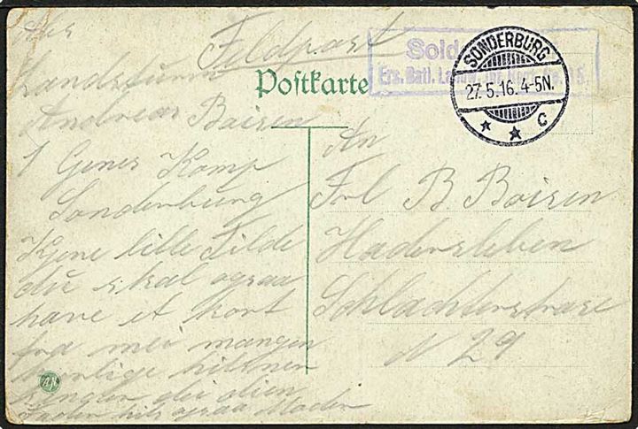 Ufrankeret feltpost brevkort fra Sonderburg **c d. 27.5.1916 til Hadersleben. Rammestempel: Soldatenbrief / Ers. Batl. Landw. Inf. Regt. No. 85..