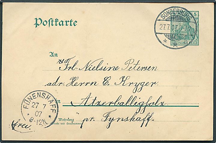 5 pfg. Germania helsagsbrevkort stemplet Sonderburg **a d. 27.7.1907 til Atzerballigholz pr. Fynshaff. Ank.stemplet Fünenshaff d. 27.7.1907.