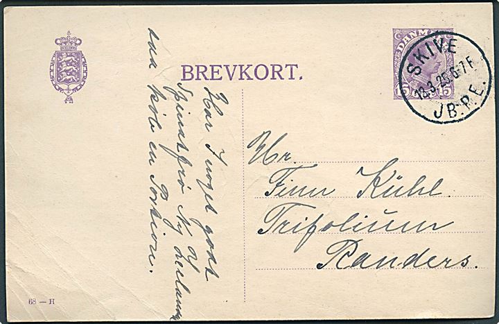 15 øre Chr. X helsagsbrevkort (fabr. 68-H) annulleret med brotype IIIb Skive JB.P.E. d. 23.3.1925 til Randers. Hjørneknæk.